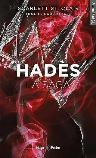 La Saga D'hades Tome 01