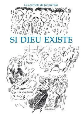 Si Dieu Existe