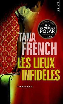 LES LIEUX INFIDELES