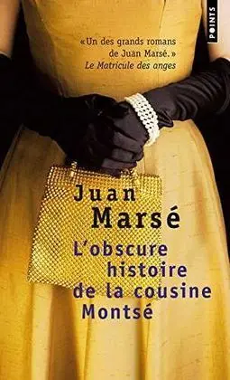 L'obscure Histoire de la Cousine Montse