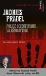 Police Scientifique la Revolution