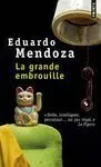 La Grande Embrouille