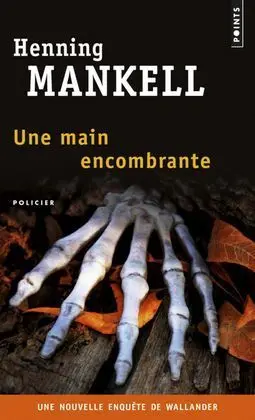 Une Main Encombrante