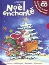 Noël Enchanté Avec Cd