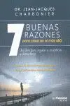 7 Buenas Razones para Creer en Mas Alla
