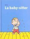 LA BABY-SITTER