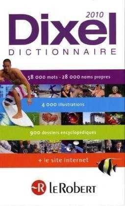 DIXEL DICTIONAIRE 2010