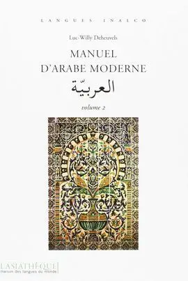 Manuel D'arabe Moderne : Volume 2