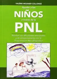 Ayudar a los Niños Atraves de la Pnl