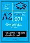 Aprobar mi Examen A1 - Nivel Básico 1 de Francés de la Eoi