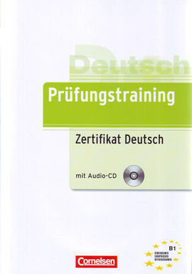 PRÜFUNGSTRAINING DAF ZERTIFIKAT DEUTSCH + CD