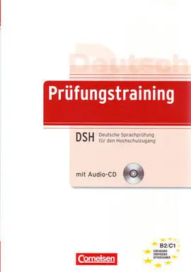 Prüfungstraining Daf Deutsche Sprachprüfung Für Den Hochschulzugang (Dsh) + Cd