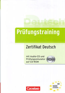 PRÜFUNGSTRAINING DAF ZERTIFIKAT DEUTSCH ÜBUNGSBUCH MIT CD UND PRÜFUNGSSIMULATOR AUF CD-ROM
