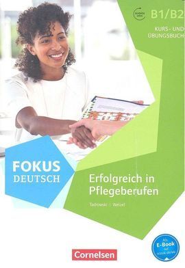 ERFOLGREICH IN PFLEGEBERUFEN. LIBRO DE CURSO Y EJERCICIOS