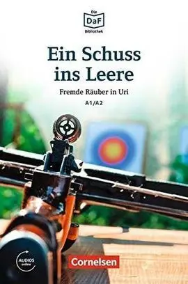 Die Daf-Bibliothek A1-A2 - Ein Schuss Ins Leere