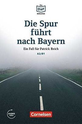 DAF BIB DIE SPUR FURHT NACH BAYERN