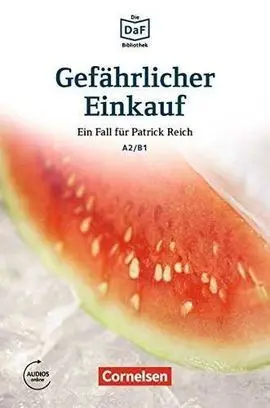 Gefährlicher Einkauf A2-B1 + Audio Online