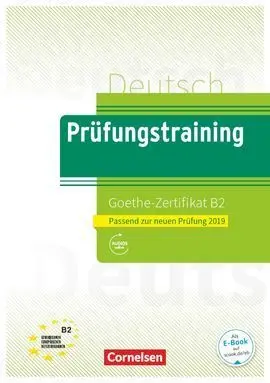 Prüfungstraining Goethe-Zertifikat B2