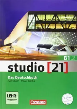 Studio 21 Das Deutschbuch B1/2 Kurs- Und Übungsbuch Mit Dvd-Rom