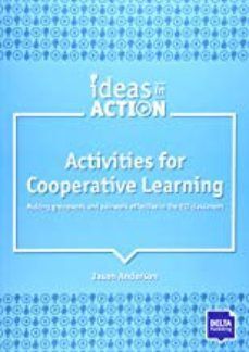 IDEAS ACTION ACTIV COOPERATIVE LEARNING