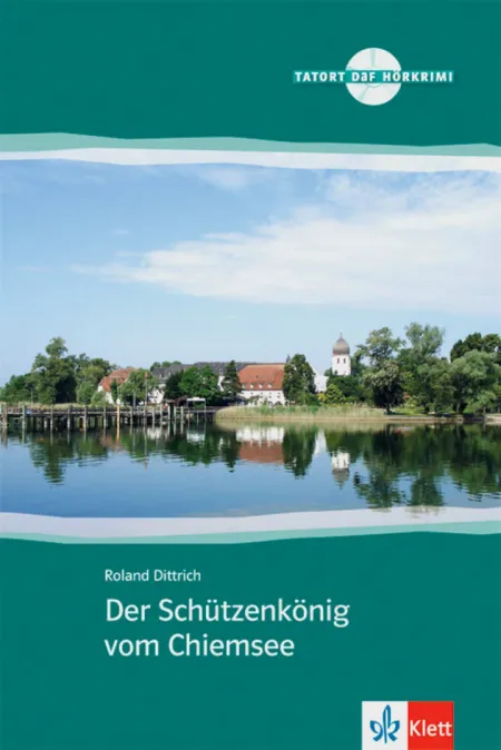 Der Schutzenkonig Vom Chiemsee+Cd
