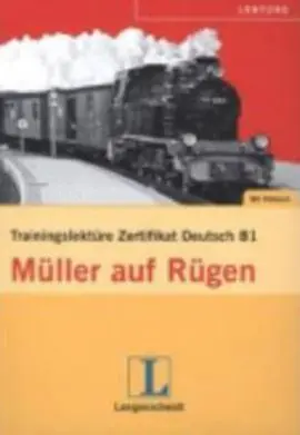Trainingslektüre Zertifikat Deutsch Müller Auf Rügen, Libro + Cd
