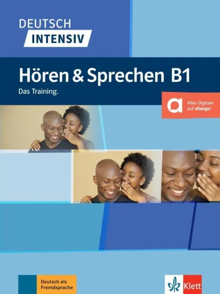 Deutsch Intensiv Horen & Sprechen B1. Buch + Online: Das Training