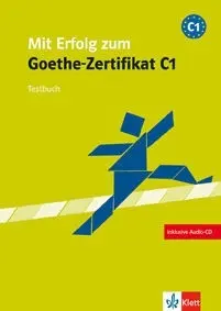 Mit Erfolg Zum Goethe Zertificat Nivel C1 + Cd - Cuaderno de Tests
