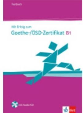 MIT ERFOLG ZUM GOETHE-ZERTIFIKAT B1, LIBRO DE TESTS + CD