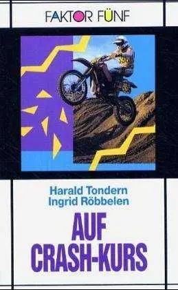 Auf Crash-Kurs. Niveau 3