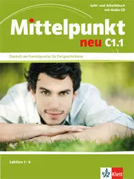 Mittelpunkt Neu C1 1 Libro del Alumno Ejercicios Cd