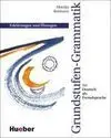 Grundstufen-Grammatik Für Deutsch Als Fremdsprache