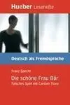 De Schöne Frau Bär