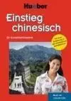 Einstieg Chinesisch. Buch + 2 Audio-Cds