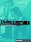 Dialog Beruf 1 Arbeitsbuch