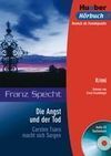 DIER ANGST UND DER TOD +. AUDIO CD