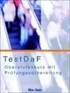 Testdaf Oberstufenkurs + Cd