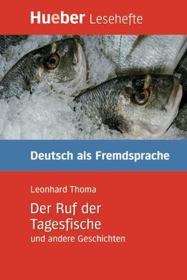 DER RUF DER TAGESFISCHE