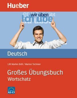 GROSSES UEBUNGSBUCH DT.-WORTSCHATZ