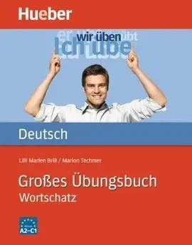 Grosses Uebungsbuch Dt. -Wortschatz