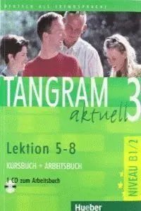 Tangram Aktuell 3. Lektion 5-8
