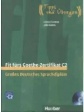 Fit F. goethe-Zertifikat. c2. (Libro+Cd)