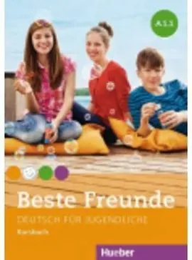 Beste Freunde. a1. 1. Kursb. (Al. )
