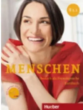 Menschen B1. 1 Kursbuch + Dvd-Rom