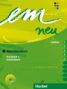 EM NEU 2008 ABSCHLUSSKURS. KURSBUCH + ARBEITSBUCH, LEKTION 1-5 MIT ARBEITSBUCH-AUDIO-CD