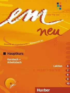 EM NEU. HAUPTKURS 2008 KURSBUCH + ARBEITSBUCH, LEKTION 6-10 MIT ARBEITSBUCH-AUDIO-CD