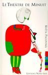 LE THEATRE DE MINUIT