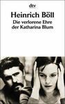 DIE VERLORENE EHRE DER KATHARINA BLUM