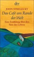 DAS CAFÉ AM RANDE DER WELT