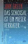 Das Schicksal Ist Ein Mieser Verräter